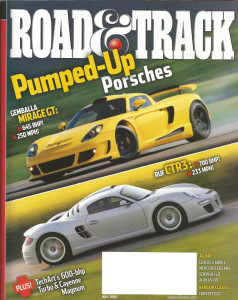 ROAD & TRACK 2007 JULY - GEMBALLA MIRAGE GT, RUF CTR3/RGT, TECHART 997, C-XF